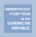 Gerontology Study Tour in the Dominican Republic